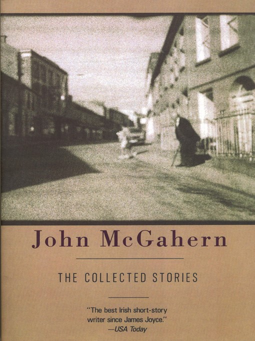 Title details for The Collected Stories of John McGahern by John McGahern - Wait list